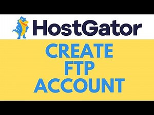 How to Create FTP Account in HostGator: Step-by-Step Guide