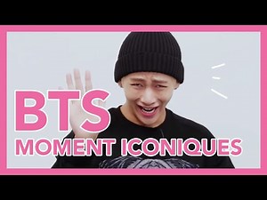 [BTS] LES MOMENTS ICONIQUES