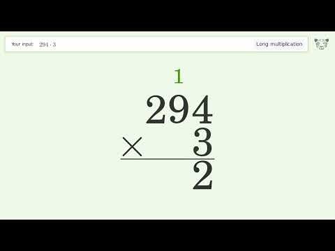 Long Multiplication Problem 294*3: Step-by-Step Video Solution | Tiger Algebra