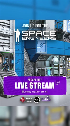 Space Engineers: Prosperity Launching July 27!