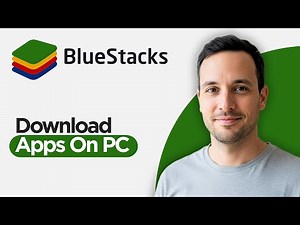 How to Download Apps on PC using BlueStacks (2026 Full Guide)