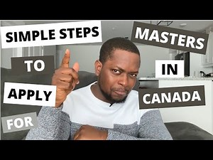 Simple Steps to apply for Masters in Canada