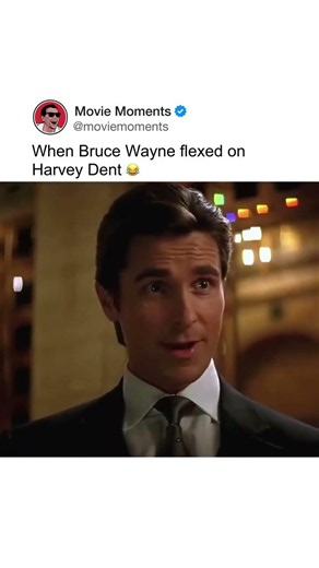 When Bruce Wayne flexed on Harvey Dent 😂