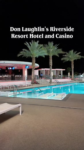 📍Don Laughlin's Riverside Resort Hotel and Casino, Nevada #laughlin #nevada #soysabillon