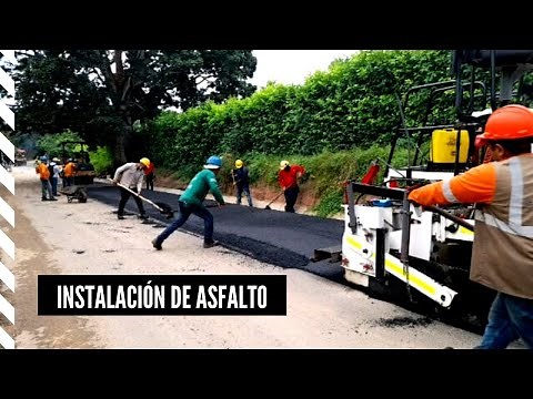 Instalación de Asfalto ⚙ - Proceso de Asfaltado - Colocación de Mezcla Asfáltica
