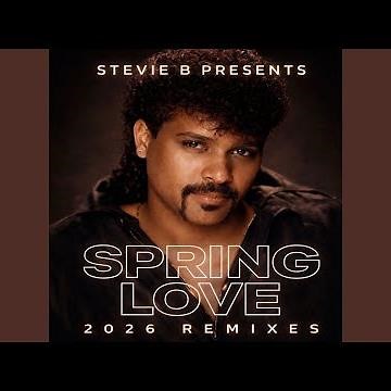 Spring Love (Stevie's Dirty South Radio Mix)