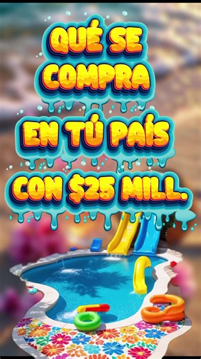 🍧🥶⛺⌚✈️#quesecompra #entupais #comprando #comprando #autos mansiones casas con 25millones viral comprando lo qué sé compra en tu país con 25millones en Chile a México Guatemala Nicaragua Honduras Bolivia perú república dominicana pesos colombianos pesos chilenos soles peruanos quetzales pesos argentinos pesos mexicanos lempiras córdobas comprando con 25millones según tu moneda dulces colombianos dulces mexicanos dulces argentinos dulces chilenos comprando productos en varios países viral fyp co