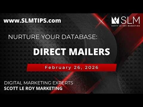 Nurture Your Database: Direct Mailers 2/26/26