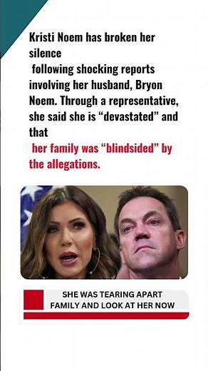 Kristi Noem Devastated Over Husband Bryon’s Alleged Double Life