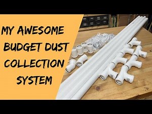 My Budget Dust Collection System!