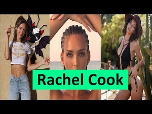 Rachel Cook | Life and Career (Model)