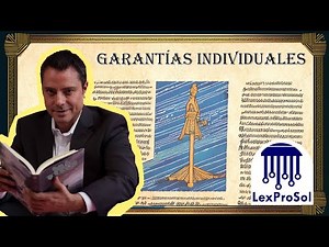 Garantías Individuales en México: Todo lo que Debes Saber sobre tus Derechos Fundamentales