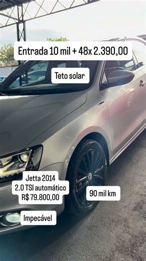 SportCar Guarulhos on Instagram: "VW JETTA 2014 2.0 TSI HIGHILINE RARIDADE R$ 79.800,00✅"