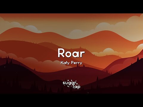 Katy Perry - Roar (Lyrics) 🎤 And you're gonna hear me roar