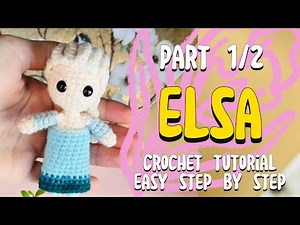 ELSA (mini) FROZEN || Crochet Tutorial Part 1/2