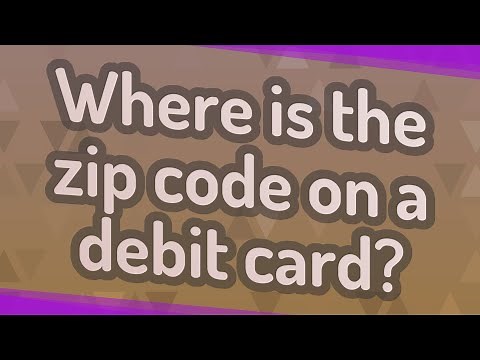 Where is the zip code on a debit card?