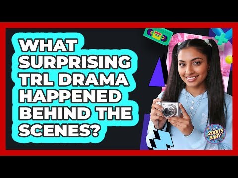 What Surprising TRL Drama Happened Behind The Scenes? - I'm a 2000s Baby