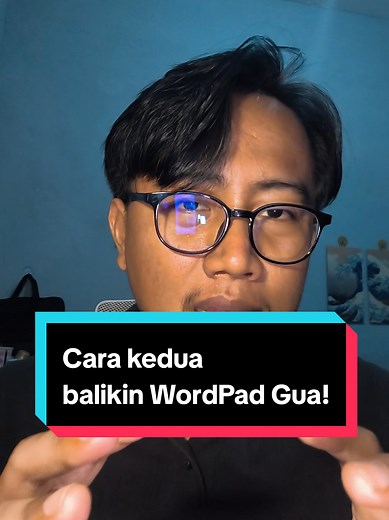 Cara Mengembalikan WordPad di Laptop