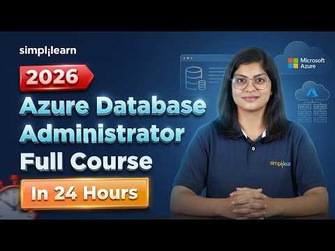 Azure Database Administrator Full Course 2026 | Azure AZ-104 Training Course | Simplilearn