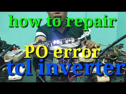 how to repair Po error tcl inverter wall mounted