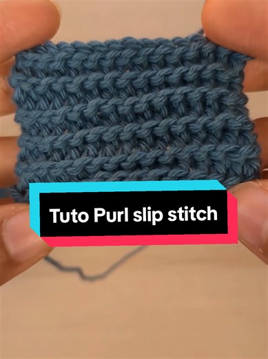 a little tutorial on how to crochet Purl slip stitch 🧶💕