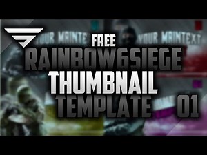 FREE Rainbow Six Siege Thumbnail Template