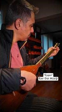 "EYŞAN" EZEL DİZİ MÜZİĞİ (BALTA SAZ ENSTRÜMANTAL) #sırrılaçin #saz #instrumental