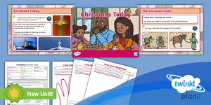 RE: Christianity: Christians Today: Year 2 Lesson 6