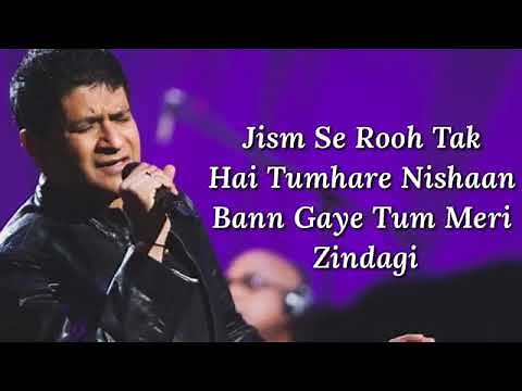 Jism Se Ruh Tak Hai Tumhare Nishaan | Tum Ho Mera Pyar Full Lyrical | KK, Suzanne D'Mello
