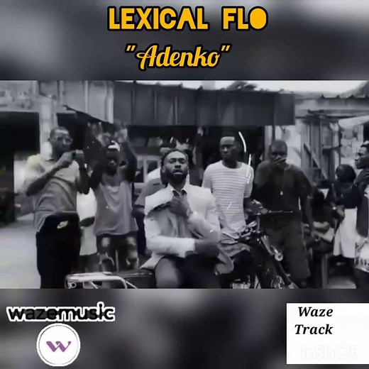1.2K views · 31 reactions | #Waze_Track: Tous en mode "Adenko" avec Lexical Flo ( Le biberon national ) qui nous délivre son dernier single https://youtu.be/ifdfso21oIQ?si=2PRA4Xc5c6jQhyuK | Waze Music | Facebook
