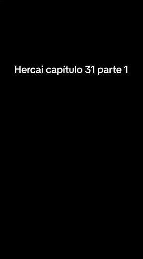 Hercai capítulo 31 parte 1