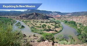 Kayaking in New Mexico - The BEST Places to Go
