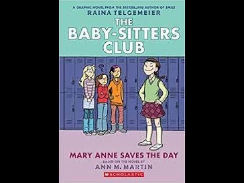 The Baby-Sitters Club. Book 3. Mary Anne Saves the Day audiobook