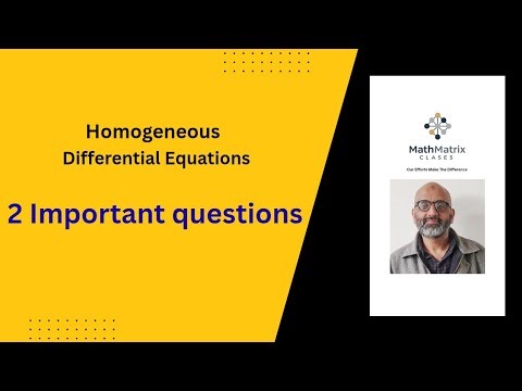 Homogeneous Differential Equations Class 12 | 2 Most Important Questions Solved | CBSE 12 Maths