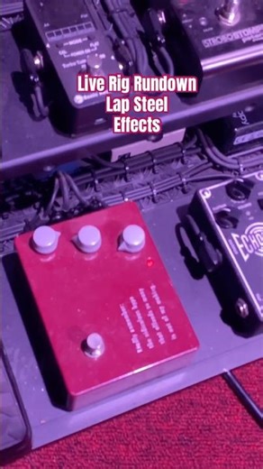 Live Rig Rundown Lap Steel Effect Pedals #shorts #soundeffects #lapsteel #live