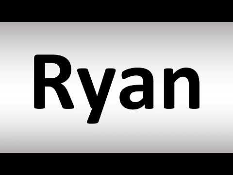 How to Pronounce Ryan