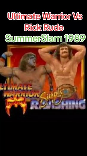 Ultimate Warrior Vs Rick Rude SummerSlam 1989 #UltimateWarrior #RickRude #SummerSlam89