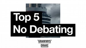 This is what Drake really means when he says 'Top Five’. | MTV