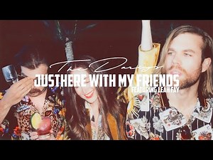 The Darcys - Just Here With My Friends (feat. Leah Fay) [LYRIC VIDEO]