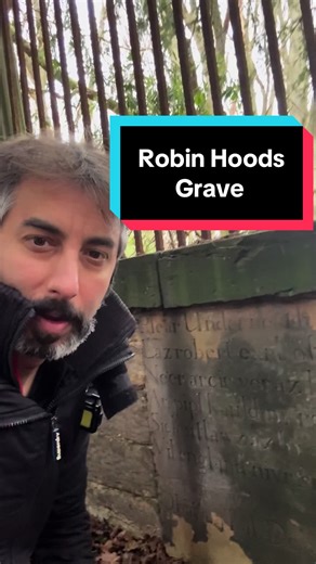 Robin Hood's Final Resting Place