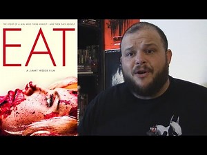 Eat (2014) movie review horror thriller