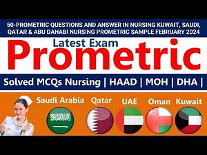 50 Prometric Questions And Answer In Nursing Kuwait, Saudi, Qatar & Abu Dahabi Sample February 2024