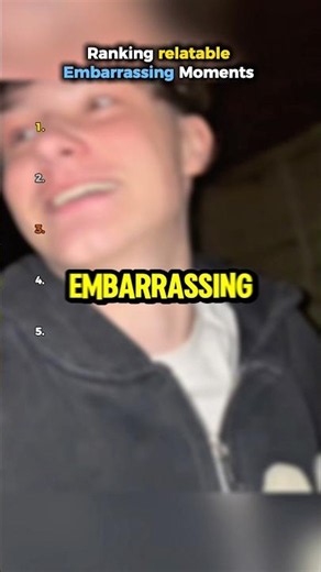 Ranking Relatable Embarrassing Moments 😭