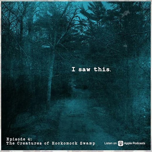 The Creatures of Hockomock Swamp