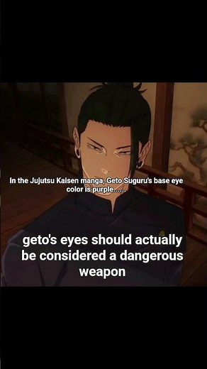 geto's eyes 👀 #jujutsukaisen #geto #gojo #sukuna #yuta #yuji #megumi