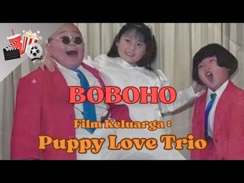 Puppy Love Trio (1997) Dubbing Indonesia