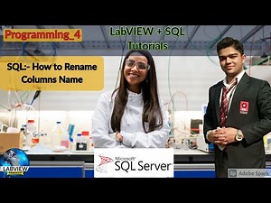 LabVIEW | SQL Programming 4 | How to Rename Columns Name | LabVIEW + SQL | LabVIEW Programming