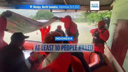 Video. At least 10 dead in flash floods, landslides in Indonesia's Sumatra