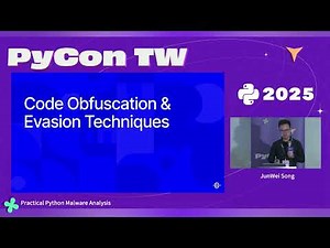 Practical Python Malware Analysis – PyCon Taiwan 2025
