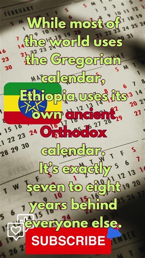 Did you know? 🗓️This Country is in 2018! 🇪🇹⏳ #history #shorts😳🗓️ #shorts